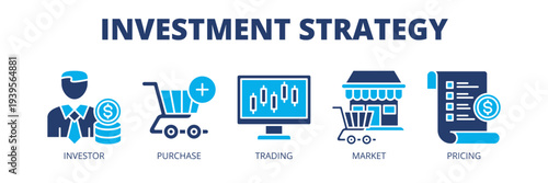 Investment Strategy web banner icon vector illustration concept for portfolio growth with icons of investors, purchasing, trading, market analysis and pricing.