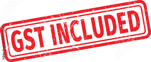 GST INCLUDED red rubber stamp text