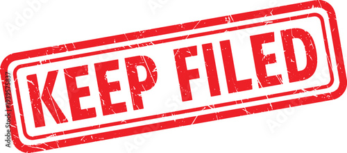 KEEP FILED red rubber stamp text