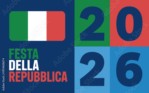 Italian Republic Day celebration poster with flag and dates  Festa Della Repubblica