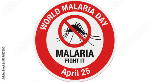 World Malaria Day awareness campaign symbol with red circle and mosquito icon.