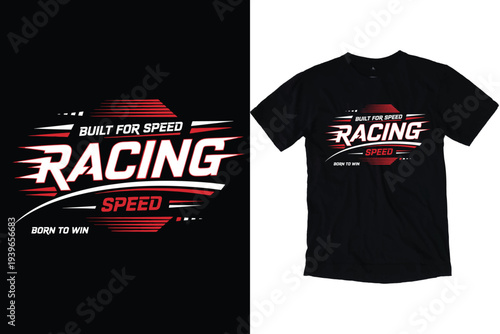 Racing speed built for speed typography with dynamic motion lines for sports t-shirt design automotive car racing competition