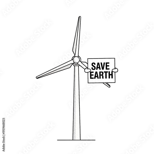 Wind turbine holding 'SAVE EARTH' sign, representing renewable energy and environmental protection.
