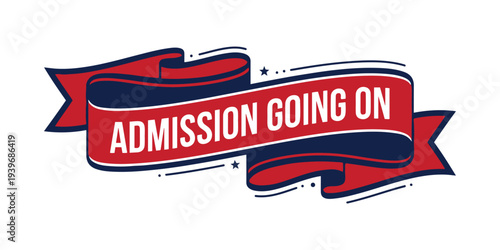 A colourful Ribbon banner announces  admission going on 