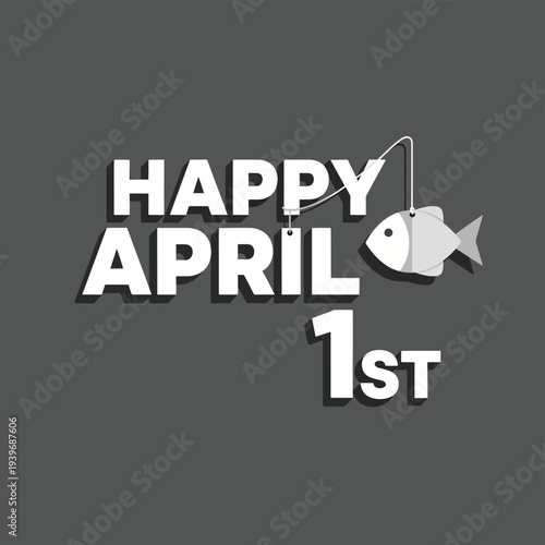 Happy april 1st fishing for april fools day, joke and prank holiday with fish on fishing rod design element