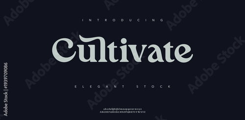Introducing Cultivate Elegant Style Font