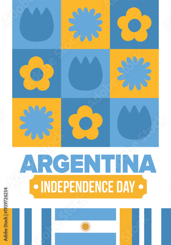Argentina National Day. Happy holiday. Independence and freedom day. Celebrate annual. Argentina flag. Patriotic argentine design. Poster, card, banner, template, background. Vector illustration
