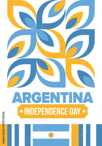 Argentina National Day. Happy holiday. Independence and freedom day. Celebrate annual. Argentina flag. Patriotic argentine design. Poster, card, banner, template, background. Vector illustration