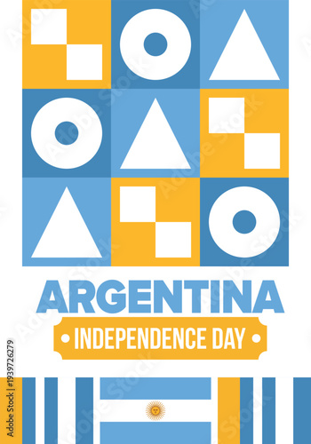 Argentina National Day. Happy holiday. Independence and freedom day. Celebrate annual. Argentina flag. Patriotic argentine design. Poster, card, banner, template, background. Vector illustration