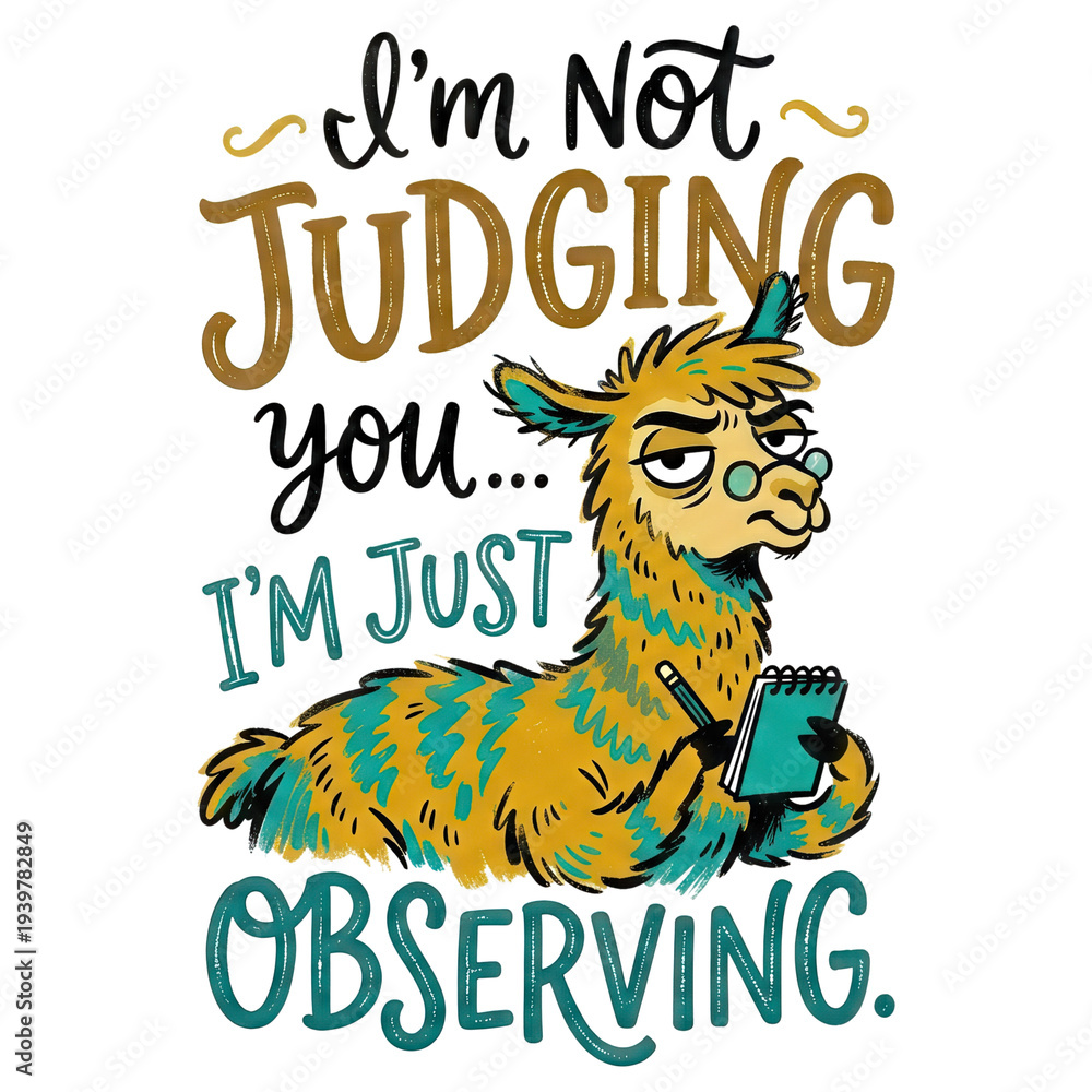 Fototapeta premium Humorous illustrative llama holding a notepad and pen with hand-lettered text reading 