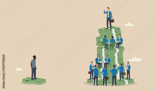 Economic inequality, rich and unfair income, different money concept, white rich businessman high in to meeting team salary dollar tower poor black man low dollar note stack.