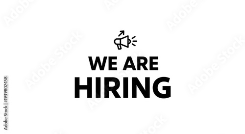 "We Are Hiring" announcement banner with megaphone icon.