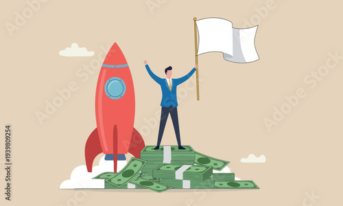 Reaching, investmen red rocket target, wealth planning achievement, prosperity or financial independence concept, happy businessman holding winning flag on money banknotes