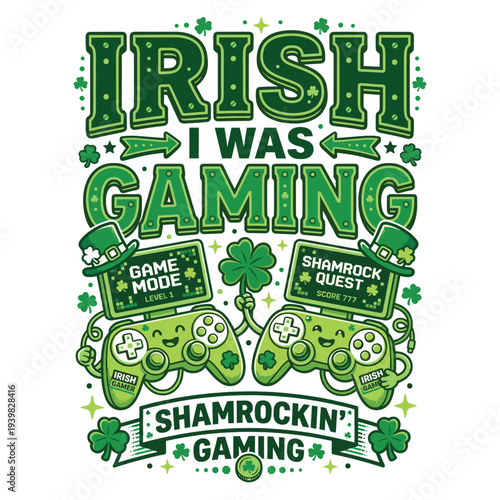 Irish I was Gaming Funny St Patricks Day Gamer Men Gift T-Shirt