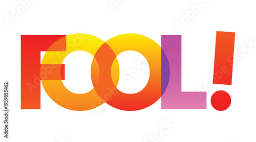 Cool Gradient FOOL Text Effect Bold Colorful Typography Fun Design