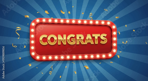Digital graphic with a red congratulatory sign and festive confetti on a blue background with beams