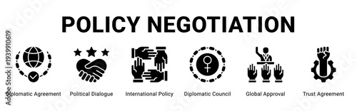 Policy Negotiation web banner icon concept,  with Diplomatic Agreement, Political Dialogue, International Policy, Diplomatic Council, Global Approval, Trust Agreeme.