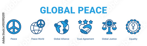 Global Peace web banner icon concept,  with Peace, Peace World, Global Alliance, Trust Agreement, Global Justice.