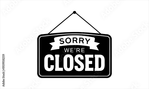 Sorry We're Closed Sign Hanging on a Rope Isolated on White Background