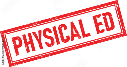 Distressed Red Physical Ed Text, Rectangular Rubber Stamp, Isolated on White