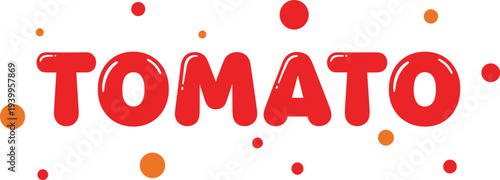 Tomato bold lettering typography red bubble font text design playful food word art vector illustration isolated graphic