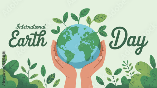 Human hands cradling earth globe with green leaves international earth day eco friendly design