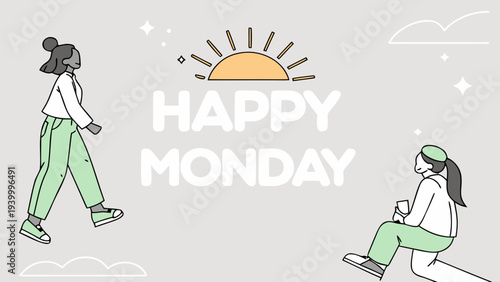 Fresh Minimalist Happy Monday Motivation Vector Illustration