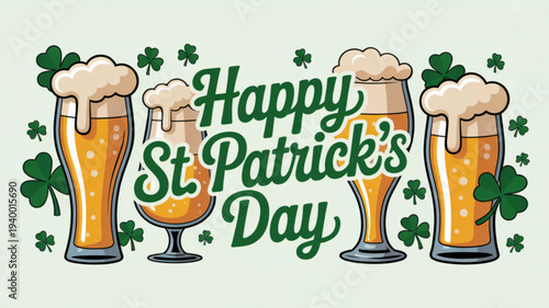 Happy st patrick's day celebration with four glasses of beer and shamrocks on a green background