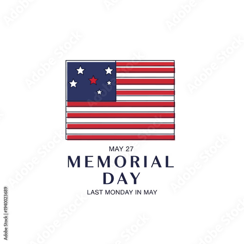Celebrate Memorial Day with a patriotic American flag illustration featuring stars and stripes, honoring the last Monday in May