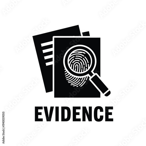 A black silhouette depicts documents a fingerprint within a square and a magnifying glass examining the print with the word evidence high quality professional