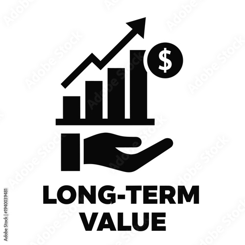 A black icon depicts financial growth with a rising graph a dollar sign and a supporting hand labeled long term value high quality professional detailed