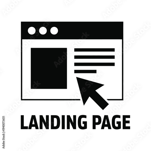 A simplistic black icon depicts a browser window with a cursor pointing towards a content area above the text landing page high quality professional