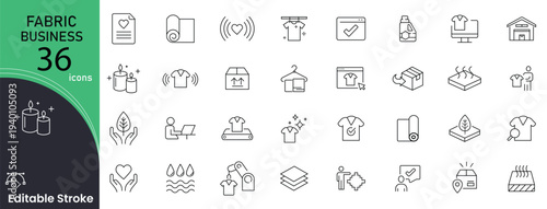 Fabric business related icons set. Including textile, cloth, sewing, tailor, fashion, material, design, and production. Editable stroke. outline icons.
