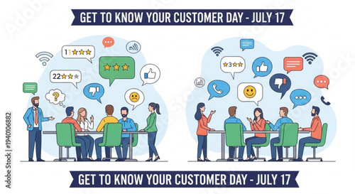 Customer interaction and communication concept for get to know your customer day on july 17