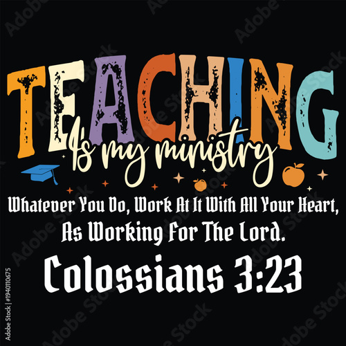 Teaching is My Ministry
