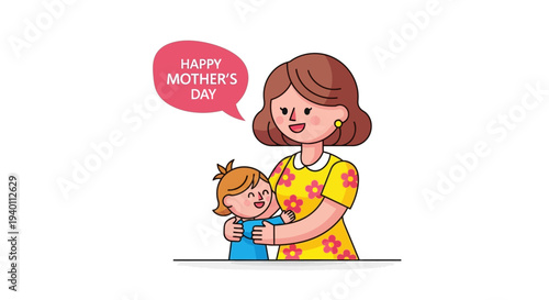 Illustration of a smiling mother hugging her child with a speech bubble saying Happy Mother's Day on a white background Whisk eps file