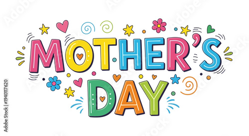 Colorful Mother's Day illustration with flowers and hearts, celebrating love and appreciation for mothers everywhere in a vibrant display