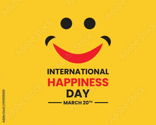 International Day of Happiness Celebrating March 20th Globally