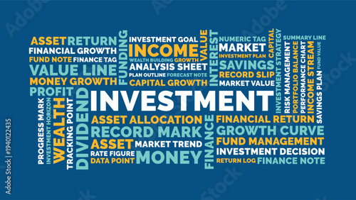Investment Word Cloud Design for Finance Poster, Trading Classroom Decor. Investment bold blue yellow typography