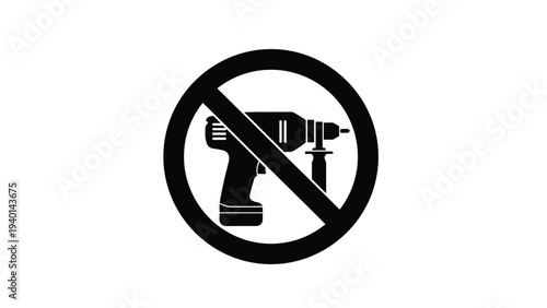 Prohibitory sign featuring a black silhouette of a power drill inside a crossed red-slashed circle meaning no drilling allowed.