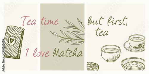 Aesthetic composition featuring tea matcha and hand lettered typography