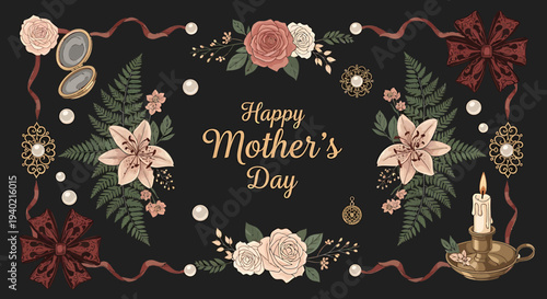 Happy Mother's Day" Greeting Card Design with Elegant Vintage Floral Bouquets, Delicate Pearls, and Ornate Decorations on a Dark Background