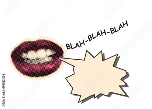 Trendy Halftone Collage with talking mouth with text - blah blah and message bubble. Concept of gossip, secret and communication.	