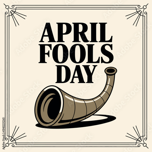 April Fools Day Illustration with Party Horn and Streamers