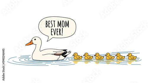 White mother duck swimming in a pond followed by a row of cute yellow ducklings with best mom ever text.