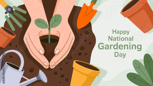 Hands planting young green seedling in soil with gardening tools on national gardening day