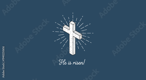 A three-dimensional cross with rays of light in minimalist vector style, featuring the text 'He is risen!' suitable for Easter-themed designs