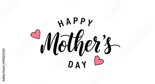 A stylish Happy Mother's Day greeting with elegant typography and heart accents in modern vector style, perfect for cards and gifts