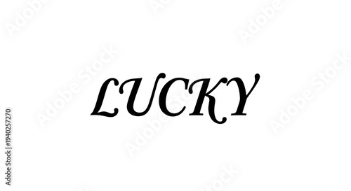 A simple image with the word lucky written in black cursive font on a white background.