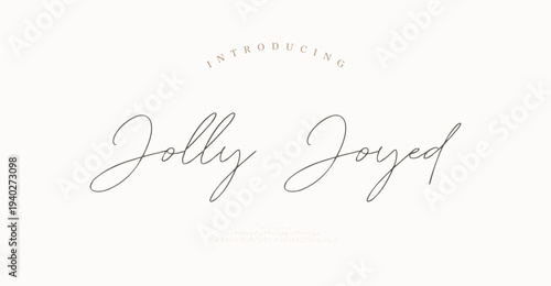Jolly Joyed, Elegant Script font alphabet uppercase lowercase and number. Classic lettering minimal fashion designs. Typography modern serif fonts regular decorative vintage concept,.